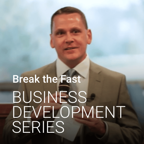 Break The Fast: Business Development Series