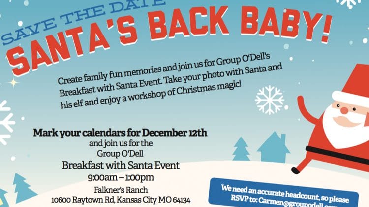 Group O'Dell-Event- You’re Invited – Santa’s Back Baby!