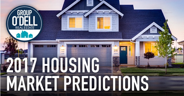Group O'Dell's 2017 Housing Market Predictions