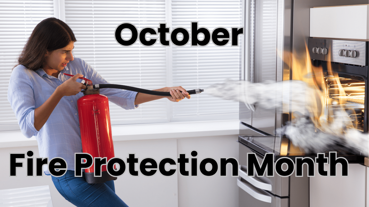 Woman using a fire extinguisher on an oven fire, with October Fire Protection Month text